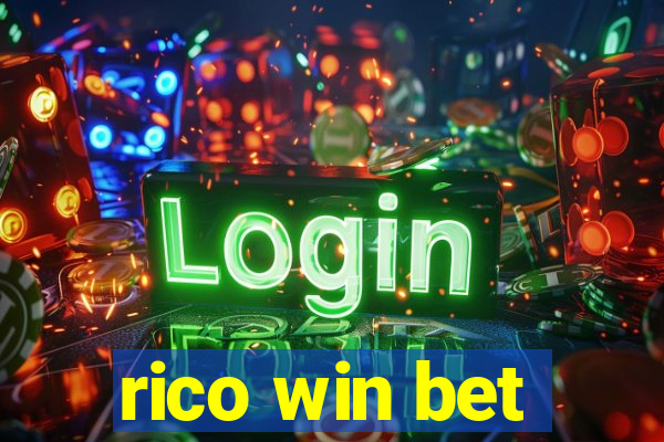 rico win bet