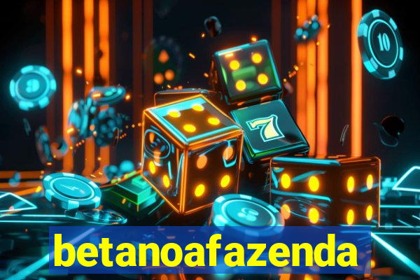 betanoafazenda