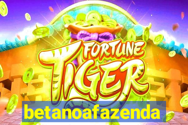 betanoafazenda