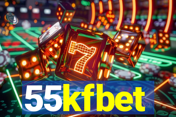 55kfbet