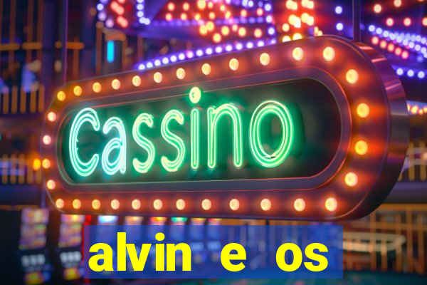 alvin e os esquilos personagens nomes