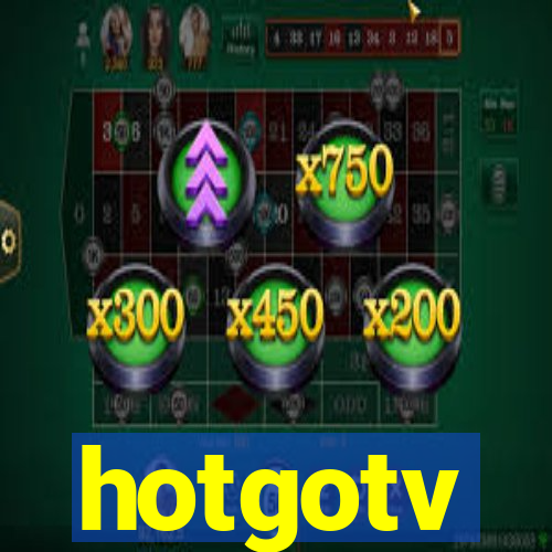 hotgotv