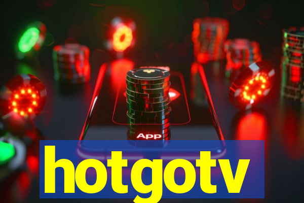 hotgotv