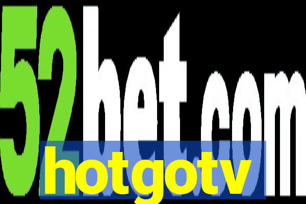 hotgotv