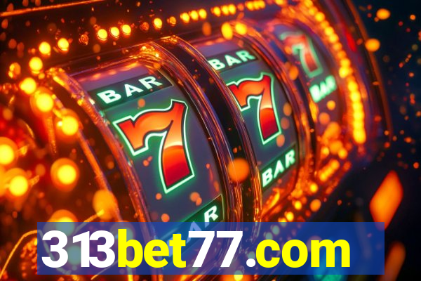 313bet77.com