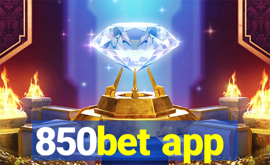 850bet app