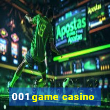 001 game casino