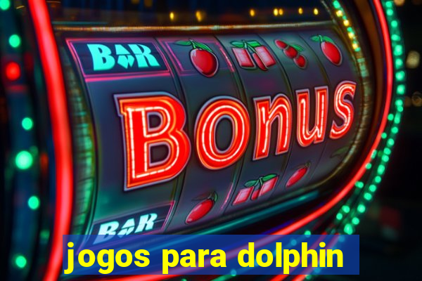 jogos para dolphin