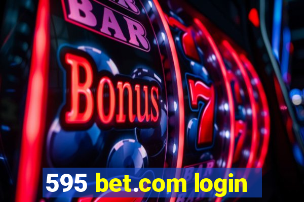 595 bet.com login