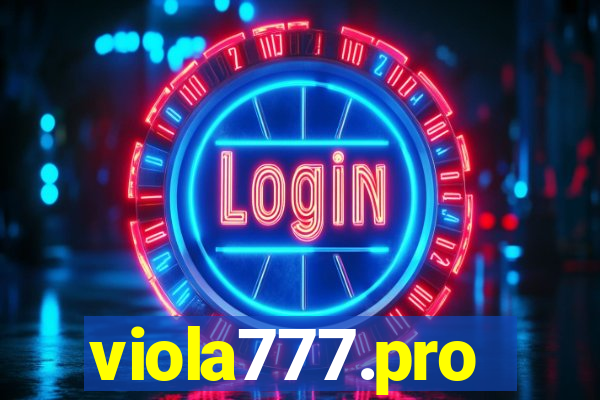 viola777.pro