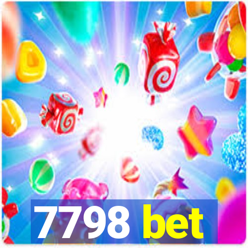 7798 bet