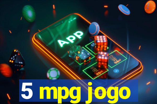 5 mpg jogo