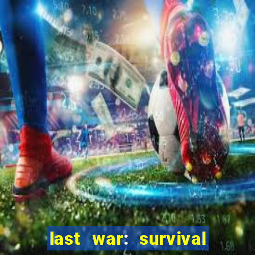 last war: survival game codes