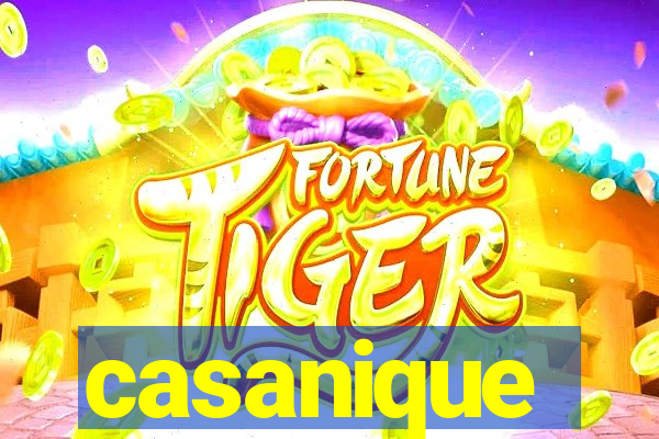 casanique