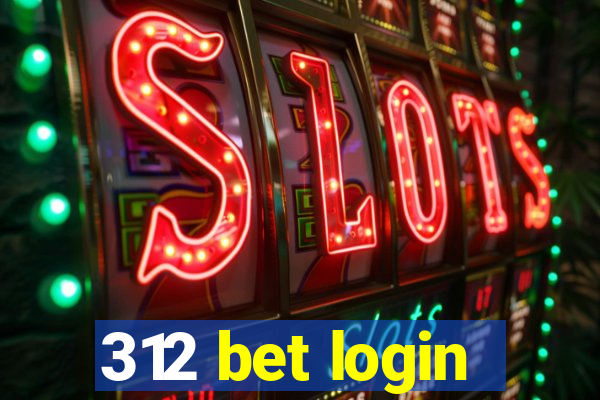 312 bet login