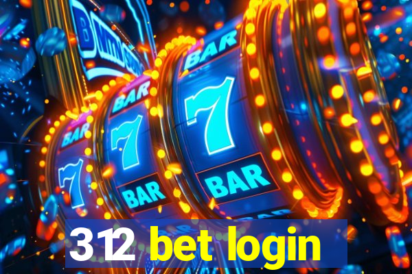 312 bet login