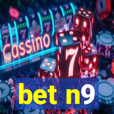 bet n9