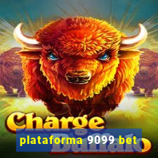 plataforma 9099 bet