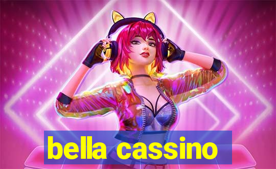 bella cassino