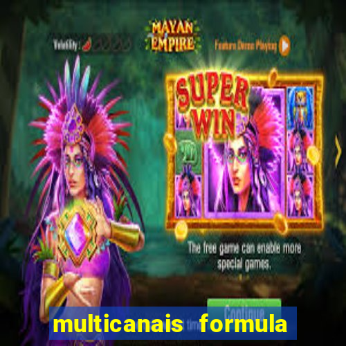 multicanais formula 1 ao vivo