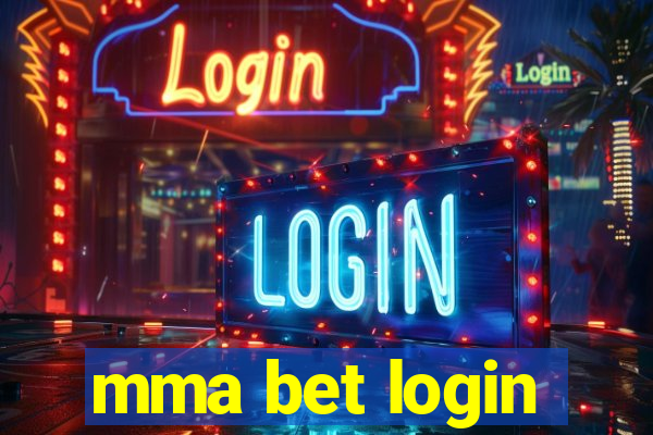 mma bet login