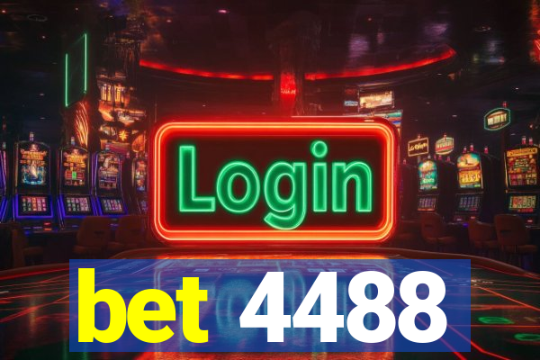 bet 4488