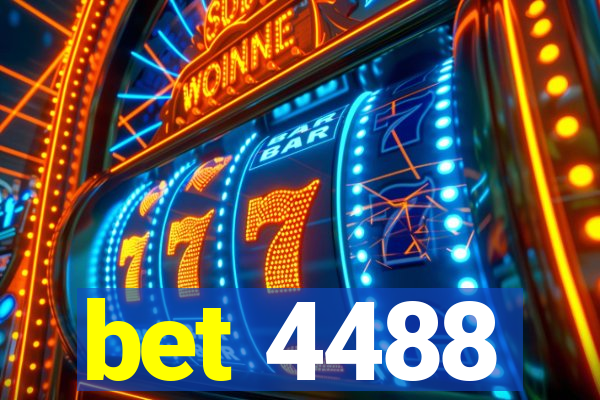 bet 4488