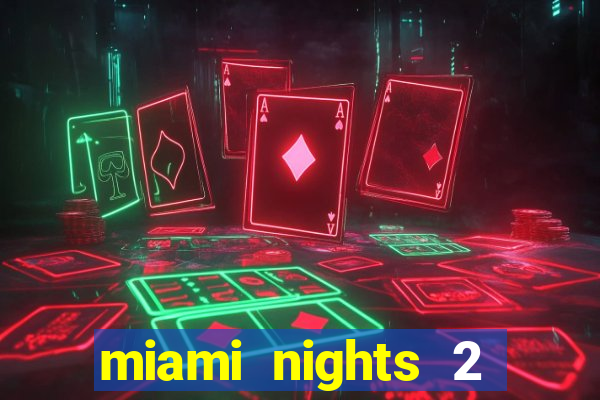 miami nights 2 java pt-br 320x240