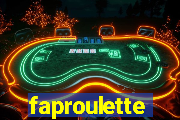 faproulette