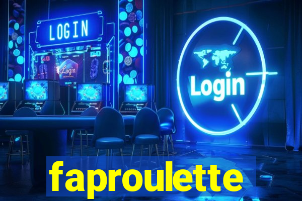 faproulette