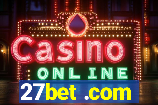 27bet .com