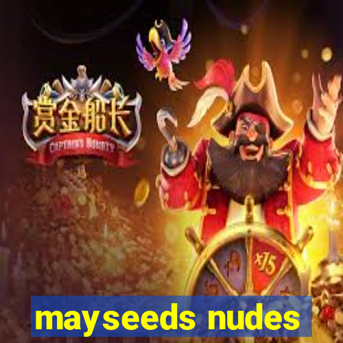 mayseeds nudes