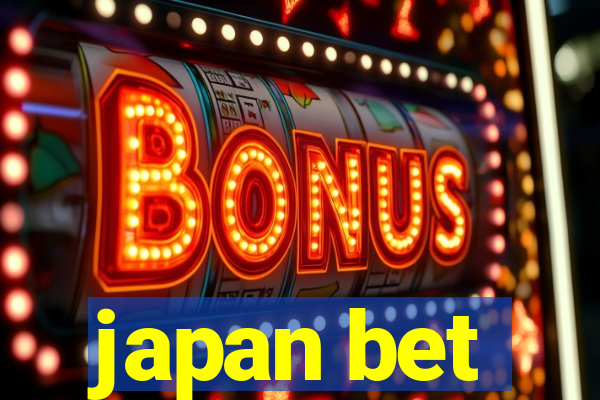 japan bet