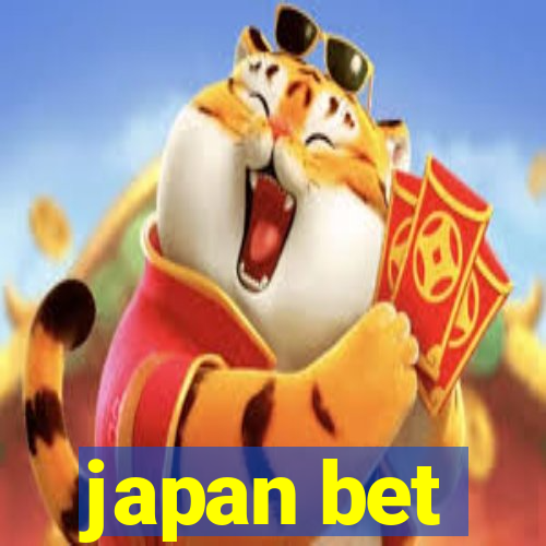 japan bet