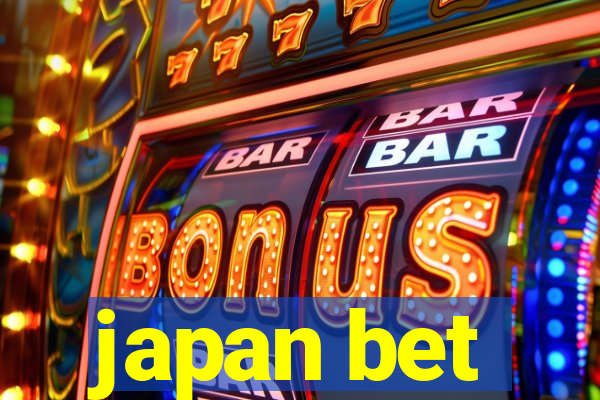 japan bet