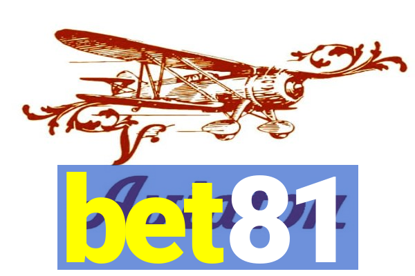 bet81