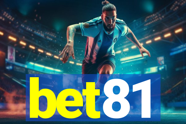 bet81