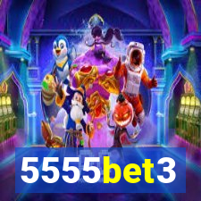 5555bet3