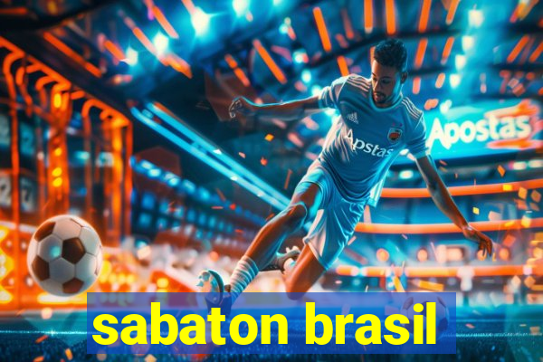 sabaton brasil