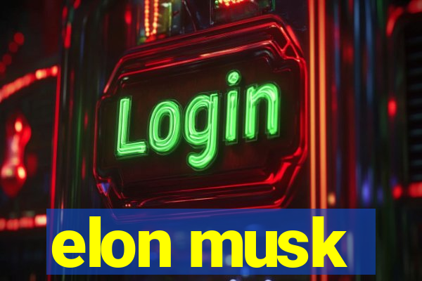 elon musk