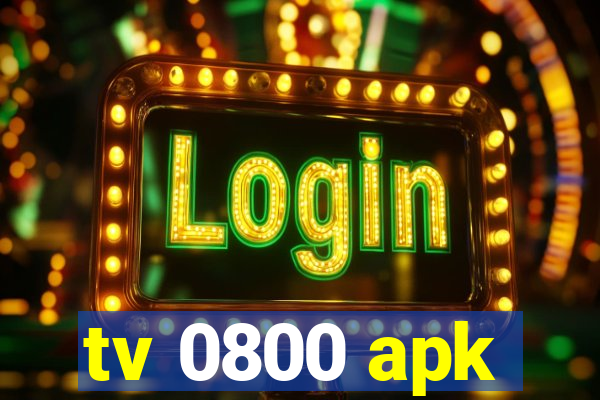 tv 0800 apk