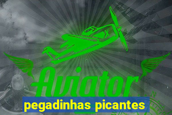 pegadinhas picantes