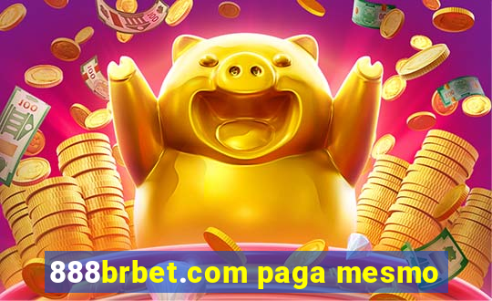 888brbet.com paga mesmo