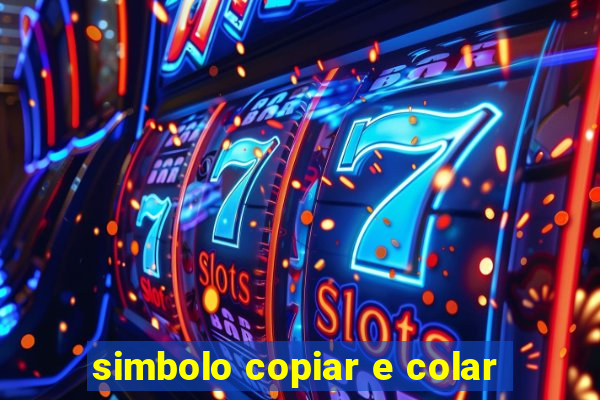 simbolo copiar e colar