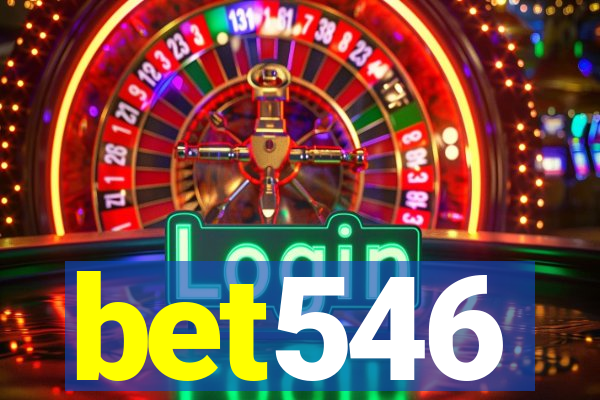 bet546