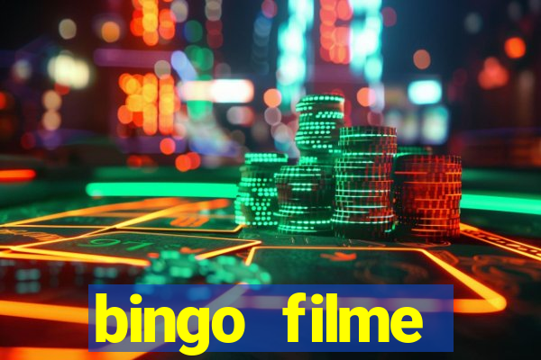 bingo filme assistir online