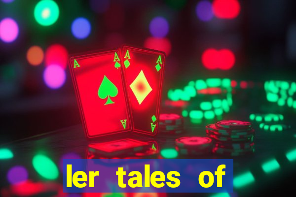 ler tales of demons and gods