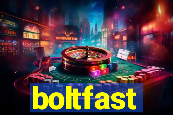 boltfast