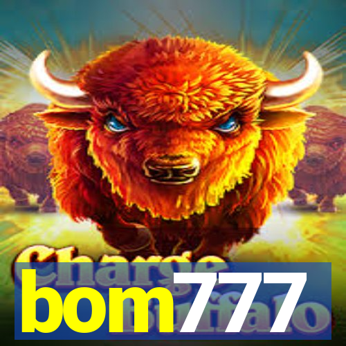 bom777