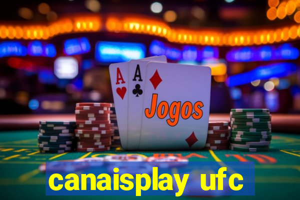 canaisplay ufc